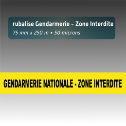 Rubalise plastique jaune "gendarmerie zone interdite" - 75mm*250m