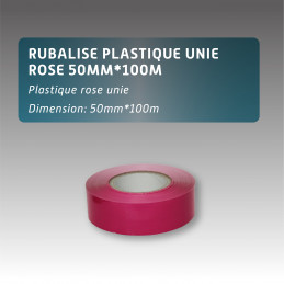Rubalise plastique unie 50mm*100m - rose