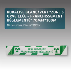 Rubalise blanc/vert "Zone Surveillée - Franchissement réglementé" 70mm*100m