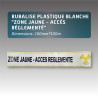 Rubalise plastique blanche "Zone Jaune - Accès Réglementé"