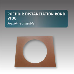 Pochoir distanciation rond vide