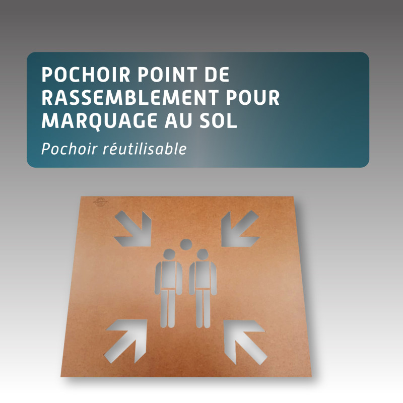 Pochoir POINT DE RASSEMBLEMENT pour marquage au sol