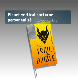 Piquets drapeaux rectangulaires personnalisés - avec pastille de nuit