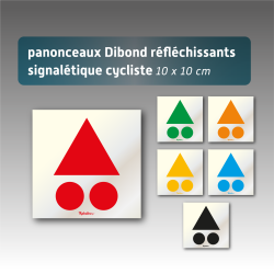Panonceaux réfléchissants signalétique cycliste en dibond - 6 coloris disponibles