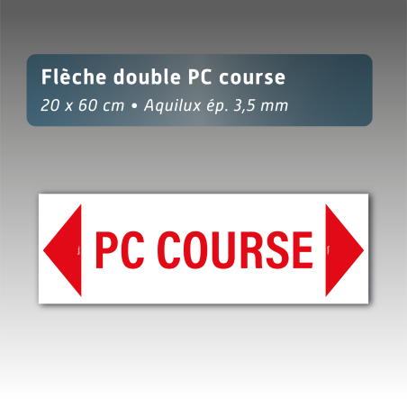 Flèche Aquilux double  panneau 20 x 60 cm « PC Course »