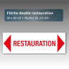 Flèche aquilux double panneau "Restauration" 20*60cm
