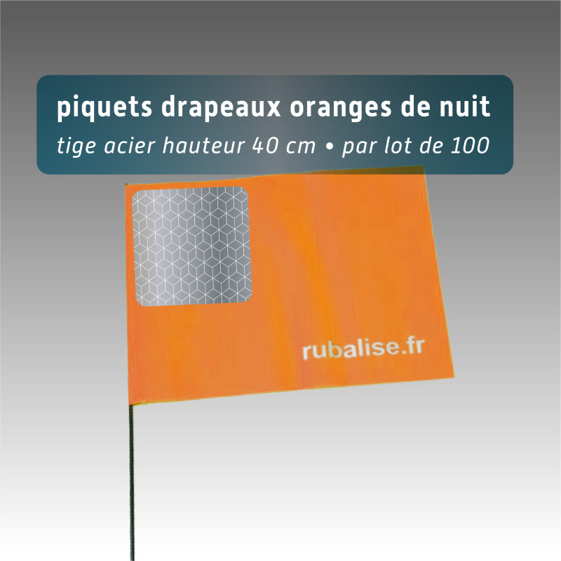 Piquet drapeau de signalisation 40 cm tige acier - lot de 100 - pastille réfléchissante