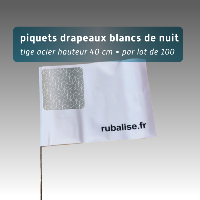 Piquet drapeau de signalisation 40 cm tige acier - lot de 100 - pastille réfléchissante