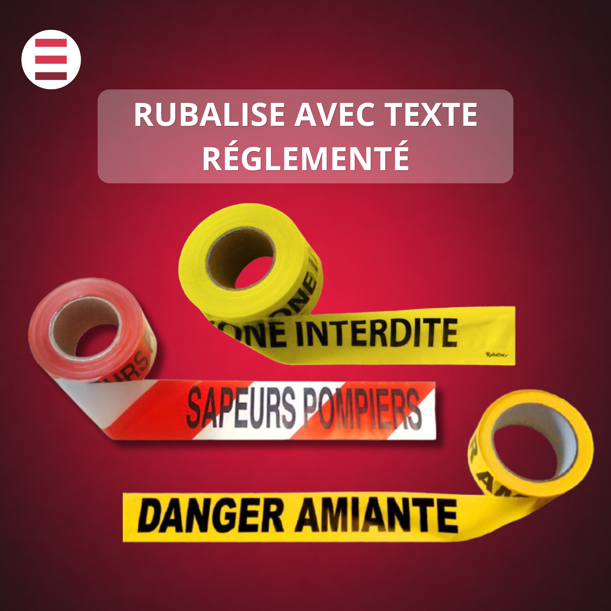 RUBALISE AVEC TEXTE RÉGLEMENTÉ